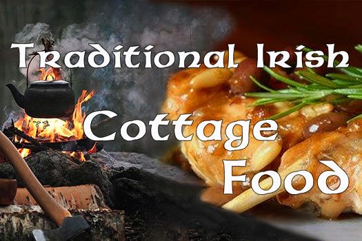 Traditional Irish Cottage Food